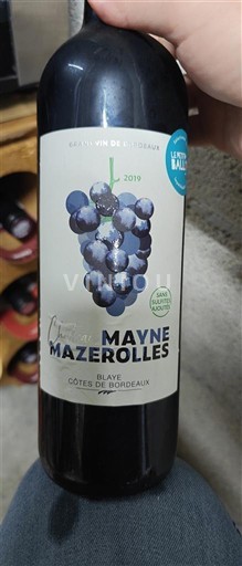 Bordeaux Blaye-côtes-de-bordeaux Mayne Mazerolles 2019