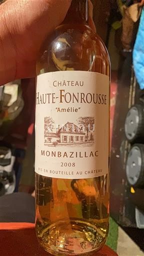 Southwest Monbazillac Château Haute-Fonrousse Amélie 2008