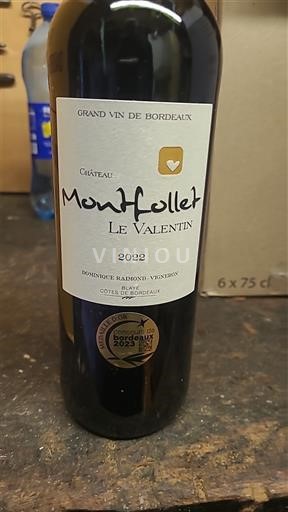 Bordeaux Côtes de Blaye Château Montfollet Le Valentin 2022