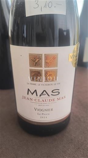 Vin Blanc sec Le Pioch Jean-Claude Mas 2024 France Languedoc et Roussillon Pays d'oc IGP