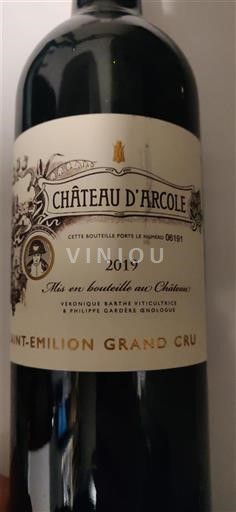 Bordeaux Saint-Émilion Grand Cru Grand Cru Château Arcole 2019