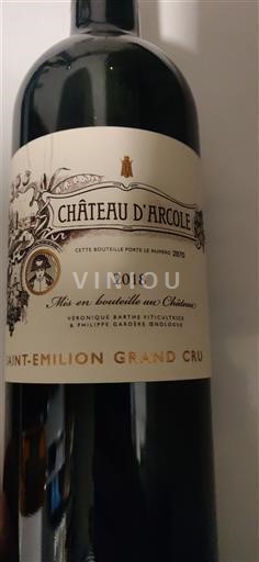 Bordeaux Saint-Émilion Grand Cru Château Arcole 2018