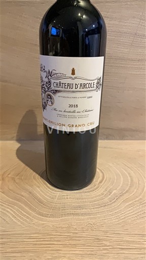 Bordeaux Saint-Émilion Grand Cru Grand Cru Château Arcole 2018