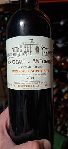 Bordeaux Bordeaux Supérieur Château Des Antonins Réserve du Couvent 2016