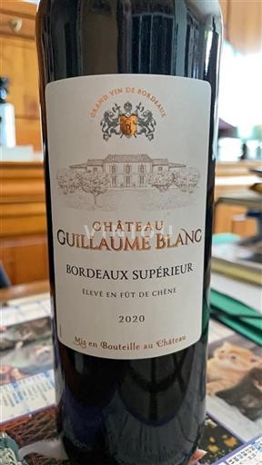 Bordeaux Bordeaux supérieur Château Guillaume Blanc 2020