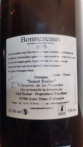 Vin Blanc liquoreux Closerie de la Picardie Benoît Rocher 2015 France Vallée de la Loire Bonnezeaux AOC