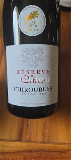 Beaujolais Chiroubles Colonnat Réserve 2024