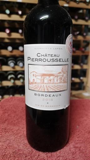 Bordeaux Château Pierrousselle 2018