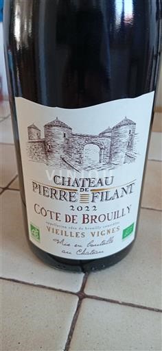 Beaujolais Côte-de-brouilly Château Pierre de Filant Vieilles Vignes 2022