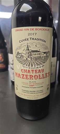 Bordeaux Blaye-Côtes-de-Bordeaux Château Mazerolles Tradition 2017