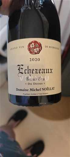 Bourgogne Échézeaux Grand Cru Domaine Michel Noëllat Du Dessus 2020
