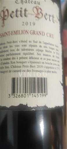 Bordeaux Saint-Émilion Grand Cru Grand Cru Château Petit Bert 2019