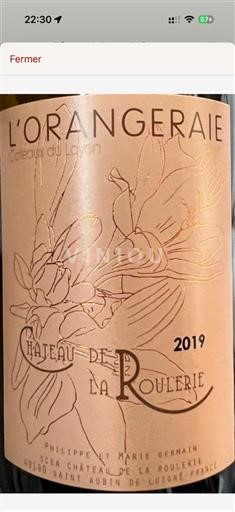 Thung lũng sông Loire Coteaux-du-layon Château La Roulerie L'Orangeraie 2019