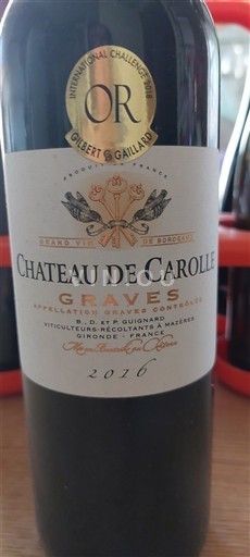 Bordeaux Graves Château Carolle 2016