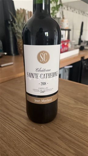 Bordeaux Cadillac-Côtes de Bordeaux Château Sainte-Catherine 2018
