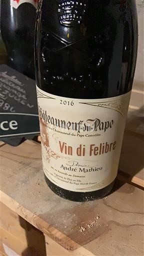 Vale do Ródano Châteauneuf-du-Pape Domaine André Mathieu Vin di Felibre 2016