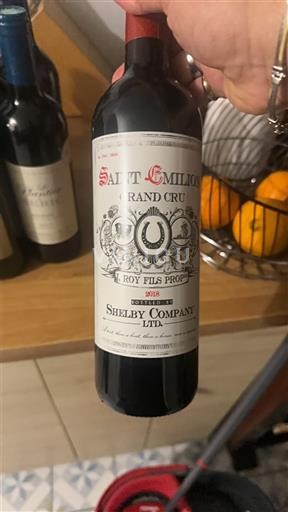 Bordeaux Saint-Émilion Grand Cru Grand Cru Roy Fils Propriétaires Shelby Company Ltd. 2018