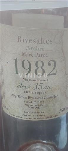 Roussillon Rivesaltes Marc Parcé Ambré 1982