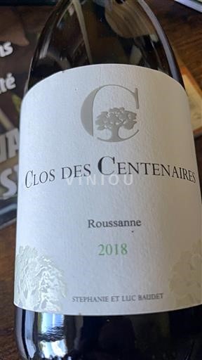 Languedoc-Roussillon Pays d'Oc Clos des Centenaires Roussanne 2018