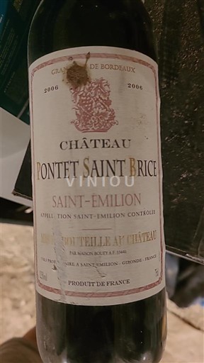 Bordeaux Saint-Émilion Château Pontet Saint Brice 2006