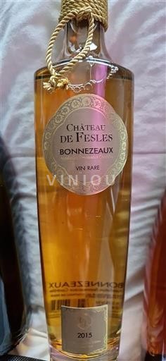 Dolina Loare Bonnezeaux Château Fesles Vin Rare 2015