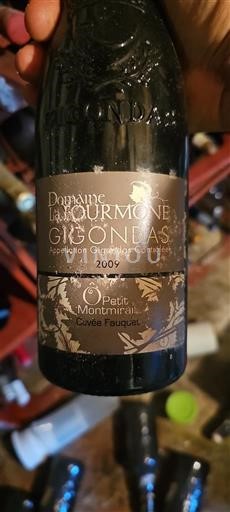 Vin Rouge sec Petit Montmirail Cuvée Fauquet Domaine La Tourmone 2009 France Vallée du Rhône Gigondas AOC