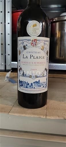 Bordeaux Bordeaux Supérieur Château La Plaige 2009