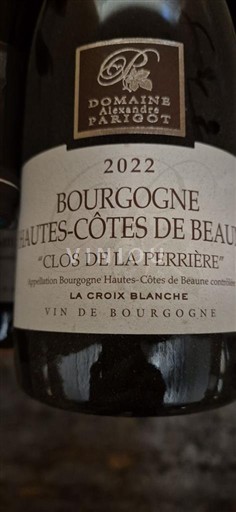 Borgogna Hautes Côtes de Beaune Domaine Alexandre Parigot Clos de la Perrière La Croix Blanche 2022