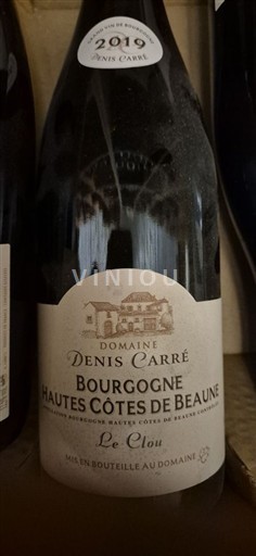 Borgogna Hautes Côtes de Beaune Domaine Denis Carré Le Clou 2019