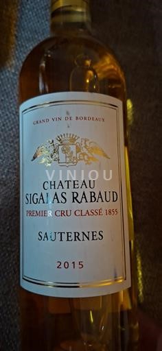 Bordeaux Sauternes Premier Cru Château Sigalas Rabaud 2015