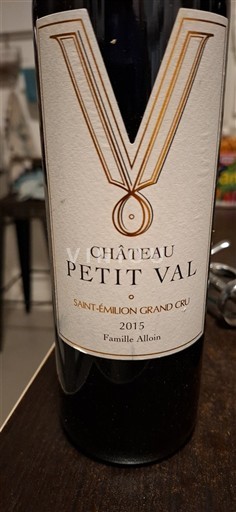 Bordeaux Saint-Émilion Grand Cru Grand Cru Château Petit Val 2015