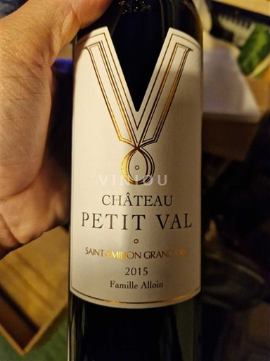 Bordeaux Saint-Émilion Grand Cru Grand Cru Château Petit Val 2015
