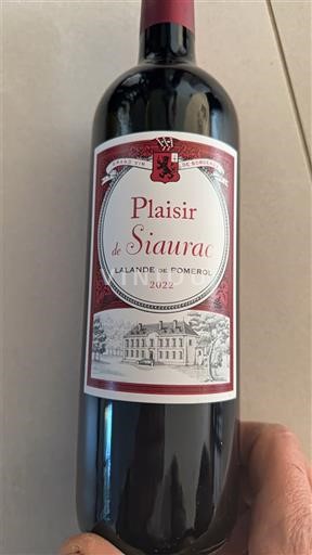 Bordeaux Lalande-de-pomerol Château Siaurac Plaisir de Siaurac 2022