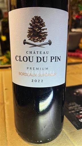 Burdeos Bordeaux superior Château Clou du Pin Premium 2022