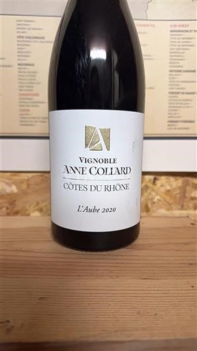 Rhônedalen Côtes du Rhône Vignoble Anne Collard L'Aube 2020