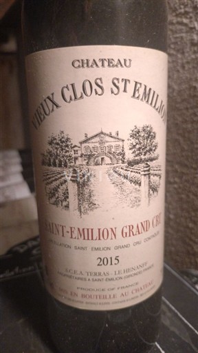 Bordeaux Saint-Émilion Grand Cru Château Vieux Clos St Emilion 2015