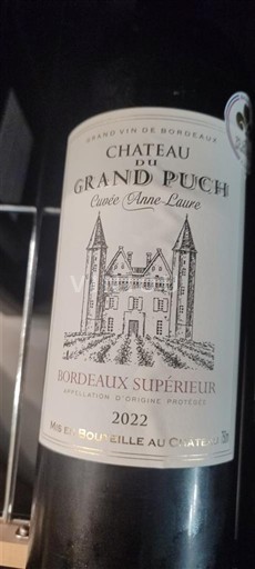 Bordeaux Bordeaux Supérieur Château Grand Puch Anne Laure 2022