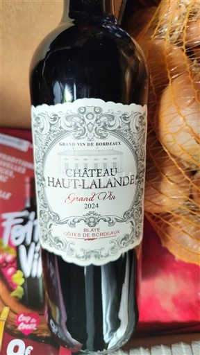 Bordeaux Blaye-côtes-de-bordeaux Château Haut-Lalande Grand Vin 2024
