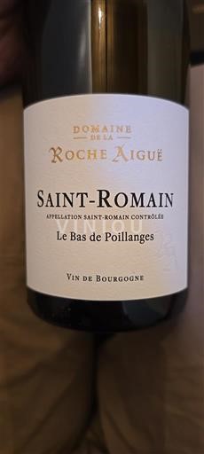 Burgundija Saint-Romain Domaine La Roche Aiguë Le Bas de Poillanges 2023