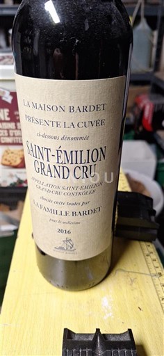 Bordeaux Saint-Émilion Grand Cru Grand Cru La Maison Bardet Saint-Émilion Grand Cru 2016