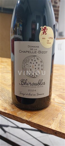 Beaujolais Chiroubles Domaine La Chapelle-Bizot 2024