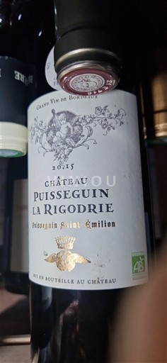 Bordeaux Puisseguin-saint-émilion Château Puisseguin La Rigodrie 2015