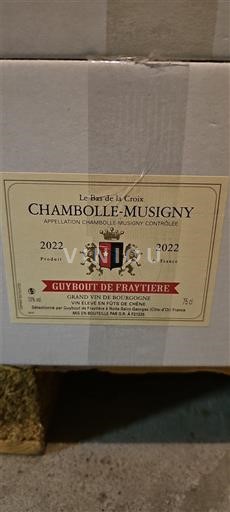 Vin Rouge sec Le Bas de la Croix Guybout de Fraytière 2022 France Bourgogne Chambolle-Musigny AOC