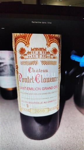Bordeaux Saint-Émilion Grand Cru Grand Cru Château Pontet Clauzure 2010