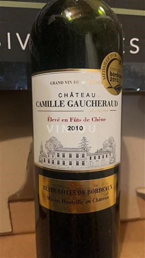 Bordeaux Blaye-Côtes-de-Bordeaux Château Camille Gaucheraud 2010