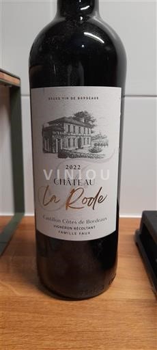 Bordeaux Castillon-côtes-de-bordeaux Château La Rode 2022