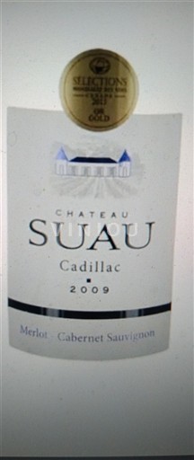 Bordeaux Cadillac Château Suau 2009