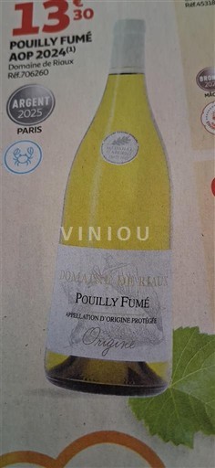 Thung lũng sông Loire Pouilly-fumé Domaine Riaux 2024