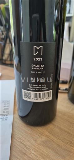 Waadt Lavaux AOC Delphine Morel Galotta Barrique 2023