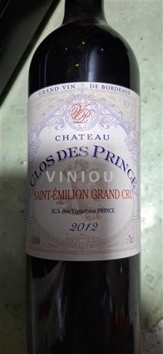 Bordeaux Saint-Émilion Grand Cru Grand Cru Château Clos des Prince 2012